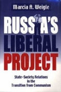 Cover: Russia's Liberal Project - Pennsylvania State University Press