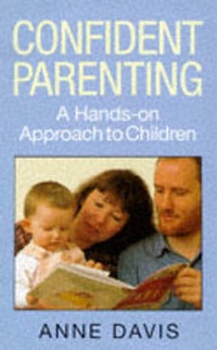 Enlarge image Cover: Confident Parenting - Souvenir Press Ltd