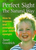 Cover: Perfect Sight the Natural Way - Souvenir Press Ltd