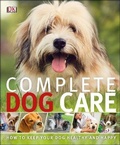 Cover: Complete Dog Care - DK