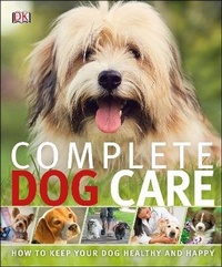 Enlarge image Cover: Complete Dog Care - DK