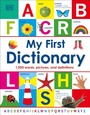 Cover: My First Dictionary - DK Children