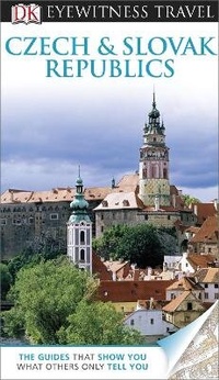 Abbildung von: DK Eyewitness Czech and Slovak Republics - DK Eyewitness Travel