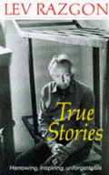 Cover: True Stories - Souvenir Press Ltd