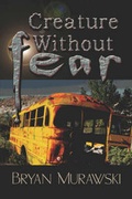 Cover: Creature Without Fear - Publish America