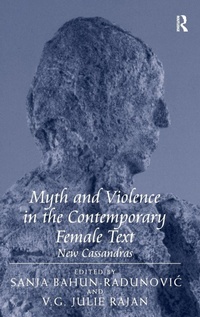 Enlarge image Cover: Myth and Violence in the Contemporary Female Text - Routledge