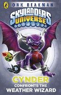 Enlarge image Cover: Skylanders Mask of Power: Cynder Confronts the Weather Wizard - Puffin