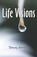 Cover: Life Visions - Publish America
