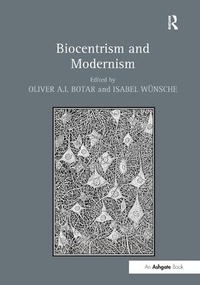 Enlarge image Cover: Biocentrism and Modernism - Routledge