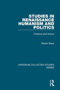 Enlarge image Cover: Studies in Renaissance Humanism and Politics - Routledge