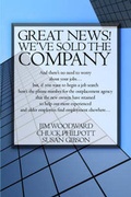 Cover: Great News! We've Sold the Company - Publish America