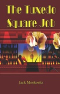Cover: The Tuxedo Square Job - Publish America