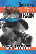Cover: Spinning Circles in My Brain - Publish America