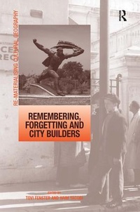Enlarge image Cover: Remembering, Forgetting and City Builders - Routledge