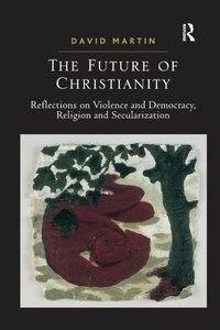 Enlarge image Cover: The Future of Christianity - Routledge