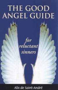 Enlarge image Cover: Good Angel Guide - Souvenir Press Ltd