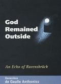 Cover: God Remained Outside - Souvenir Press Ltd