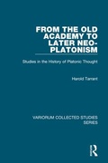 Cover: From the Old Academy to Later Neo-Platonism - Routledge