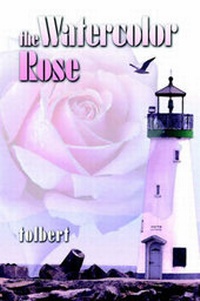 Enlarge image Cover: The Watercolor Rose - Publish America
