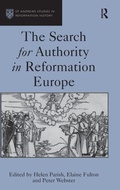 Cover: The Search for Authority in Reformation Europe - Routledge