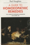 Cover: Guide to Homoeopathic Remedies - Souvenir Press Ltd