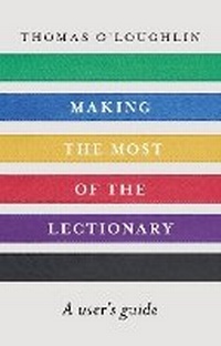 Enlarge image Cover: Making the Most of the Lectionary - SPCK Publishing