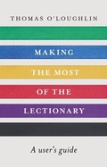 Cover: Making the Most of the Lectionary - SPCK Publishing