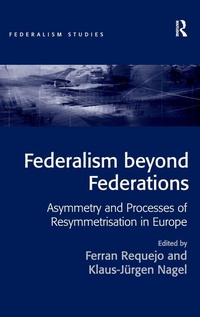 Enlarge image Cover: Federalism beyond Federations - Routledge