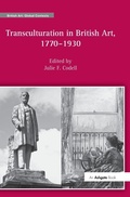 Cover: Transculturation in British Art, 1770-1930 - Routledge