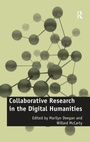 Cover: Collaborative Research in the Digital Humanities - Routledge