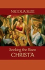 Cover: Seeking the Risen Christa - SPCK Publishing