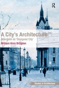 Cover: A City's Architecture - Routledge