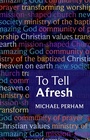 Cover: To Tell Afresh - SPCK Publishing