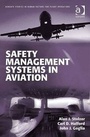 Cover: Safety Management Systems in Aviation - Ashgate Publishing Limited