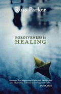 Cover: Forgiveness is Healing - SPCK Publishing