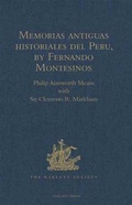 Cover: Memorias antiguas historiales del Peru, by Fernando Montesinos - The Hakluyt Society