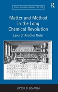 Cover: Matter and Method in the Long Chemical Revolution - Routledge
