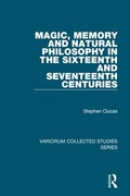 Cover: Magic, Memory and Natural Philosophy in the Sixteenth and Seventeenth Centuries - Routledge