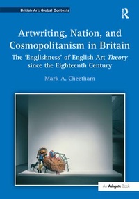 Enlarge image Cover: Artwriting, Nation, and Cosmopolitanism in Britain - Routledge