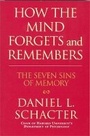 Cover: How the Mind Forgets and Remembers - Souvenir Press Ltd