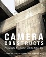 Cover: Camera Constructs - Routledge