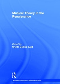 Enlarge image Cover: Musical Theory in the Renaissance - Routledge