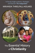 Cover: The Essential History of Christianity - SPCK Publishing