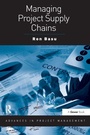 Cover: Managing Project Supply Chains - Routledge