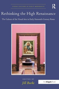 Enlarge image Cover: Rethinking the High Renaissance - Routledge