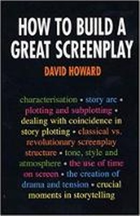 Abbildung von: How to Build a Great Screenplay - Souvenir Press Ltd