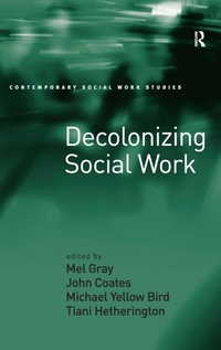 Enlarge image Cover: Decolonizing Social Work - Routledge