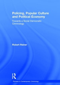 Abbildung von: Policing, Popular Culture and Political Economy - Routledge