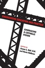 Cover: Engineering Education and Practice - University of Notre Dame Press