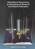 Cover: International Symposium on Astrophysics Research and Science Education - University of Notre Dame Press